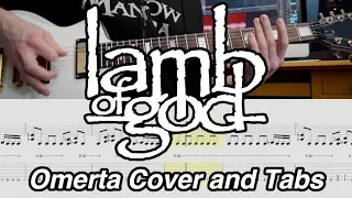 Omerta - Lamb of God - Guitar Cover with Tabs [HQ]