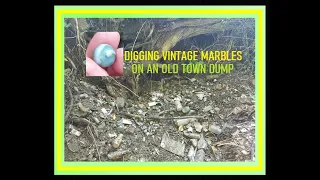 Archaeology Of The Town Dump - Stunning Antique Marbles - Bottle Digging - History Channel - Ohio -