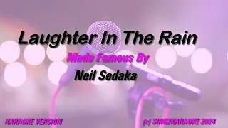 Neil Sedaka   Laughter In The Rain (Karaoke Version) Lyrics