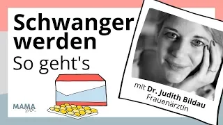 Fruchtbare Tage berechnen und Schwanger werden *Experteninterview mit Dr. Judith Bildau