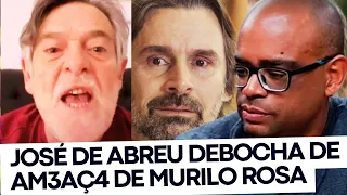 José de Abreu DEBOCHA de Murilo Rosa