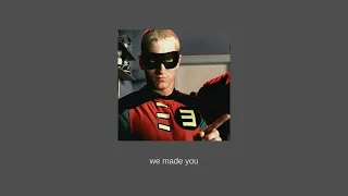 eminem - we made you (sped up)