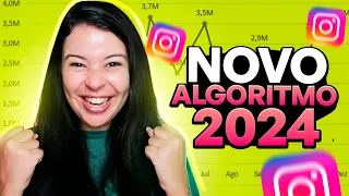 TUDO sobre o NOVO ALGORITMO INSTAGRAM 2024: Como CRESCER no Instagram e ganhar SEGUIDORES