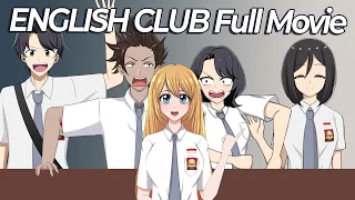 ENGLISH CLUB FULL MOVIE - Drama Animasi Sekolah Kode Keras buat Cowok dari Cewek