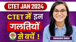 CTET Offline exam Tips | Himanshi Singh