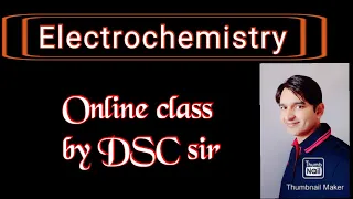 Electrochemistry live class- 8 (electrolysis)