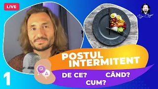 Dr. Cezar Live:  Postul - De ce, Cum, Când, Cât ? - Partea 1/3