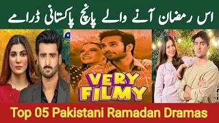 Top 05 Ramzan Special Pakistani Dramas 2024 #veryfilmi