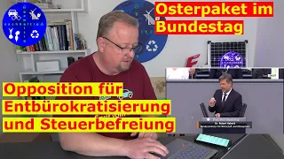 Osterpaket für das EEG2023 im Bundestag - Opposition für Steuerbefreiung und einheitliche Vergütung