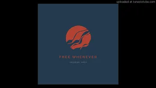 Free Whenever - Bedroom Jam #3