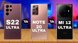 Samsung Galaxy S22 Ultra Samsung Note 20 Ultra Vs Xiaomi Mi 12 Ultra | Comparison space