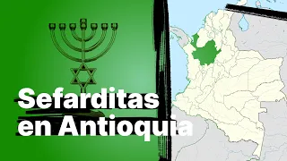 Sefarditas en Antioquia