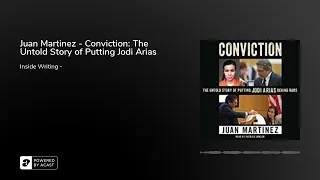 Juan Martinez - Conviction: The Untold Story of Putting Jodi Arias 2018