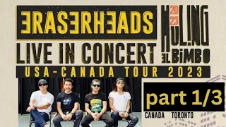 Part 1 of 3 Eraserheads 2023 Live In Concert USA-Canada Tour #eraserheads