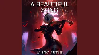 A Beautiful Song (from "NieR:Automata") (Cover)