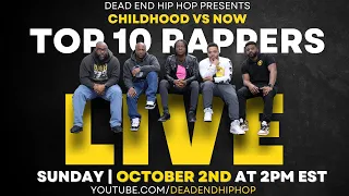 Top 10 Rappers: Childhood vs. Now