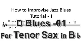 How to Improvise - C jam Blues - Tutorial for Tenor Sax -1 (minor pentatonic scale)