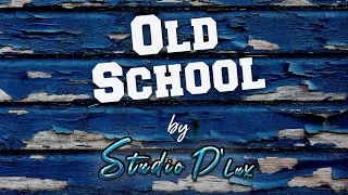 "Old School" | Studio D'Lux feat. Jon Herington, Glen Burtnik, Liberty Devitto