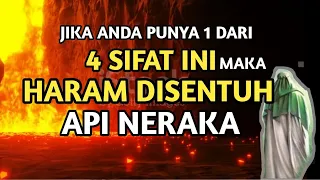 MasyaAllah ! Inilah 4 Golongan Yang Haram Disentuh Api Neraka