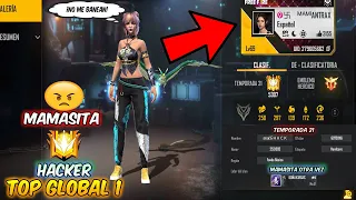 MAMASITA ES EL TOP GLOBAL 1 EN FREE FIRE EN LA TEMPORADA 21 🙄