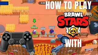 How To Play Brawl Stars With PS4 Controller (Android/iOS)