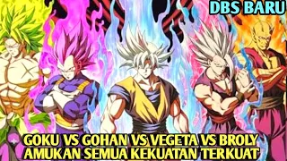 BATTLE ROYAL‼️GOHAN BEAST VS GOKU MUI VS VEGETA EGO VS BROLY LEGENDARY - DRAGONBALL SUPER TERBARU