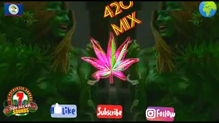 420 Dancehall Mix