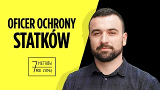 „To najlepiej wyszkoleni ludzie”. Kim są współcześni piraci? – 7 metrów pod ziemią