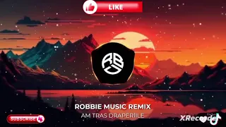 👉ROBBIE MUSIC👈 - AM TRAS DRAPERIILE Remix Bass 🔊