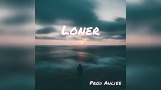 (FREE) Loner X Post Malone Type Beat (Prod Auliee)