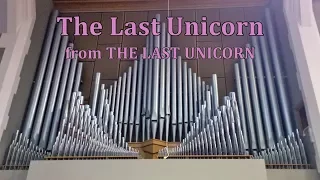 The Last Unicorn, Organ Music Collab Ft. Jonny Music