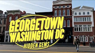 Top 5 Hidden Gems in Georgetown, Washington DC