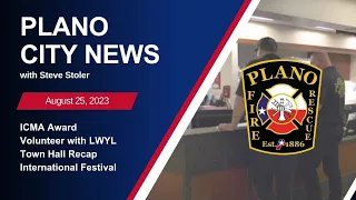 Plano City News Ep. 92 - Community Paramedic Program Wins Big, Volunteer with LWYL