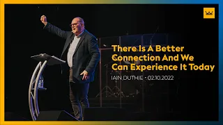 There Is A Better Connection And We Can Experience It Today (Part 5, Hebrews 10:32-34)