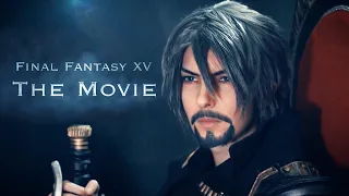 Final Fantasy XV - The Movie Trailer