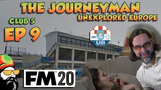 FM20 - The Journeyman Unexplored Europe Croatia - C5 EP9 -  DINAMO ZAGREB - Football Manager 2020