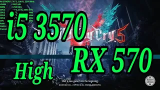 Devil May Cry 5 High || i5 3570 RX 570