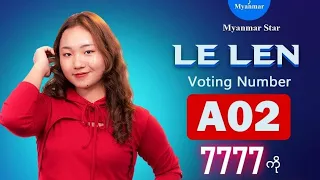 Le Len A02 - Myanmar STAR top12 First Round Performance GroupB