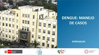 DENGUE: MANEJO DE CASOS