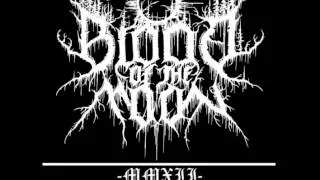 Blood of the Moon - Conquered and Forgotten