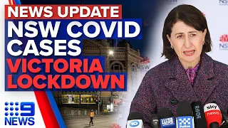 NSW spike in unlinked cases, Victoria in snap five-day lockdown | 9 News Australia