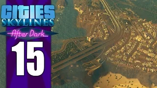 Cities: Skylines (After Dark) E15 - Industry Plateau