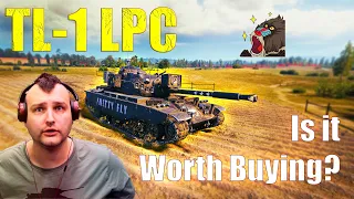 TL-1 LPC Tank Re-evaluation: Is it Worth Buying in World of Tanks?