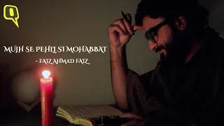 ‘Mujh Se Pehli Si Mohabbat’: We Recite a Faiz Ahmad Faiz Gem | The Quint