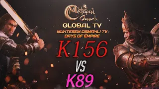 [MOGTV] K156 vs K89 | Muhteşem Osmanlı KVK Savaşı [Days of Empire]