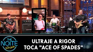 Ultraje a Rigor toca "Ace of Spades" | The Noite (09/07/20)