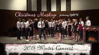 Christmas Mashup - 2018 Winter Concert