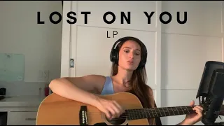 LP - Lost on You (Cover)