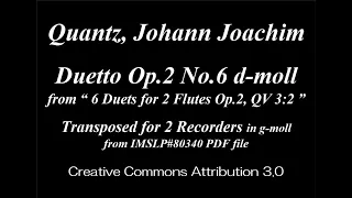 Quantz, J. J. _ Duetto Op.2 No.6 d-moll, QV 3.2 [2 Recorders]