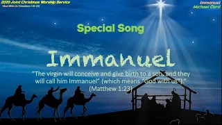 Immanuel (Michael Card, Joint Choir, 2020 Christmas)